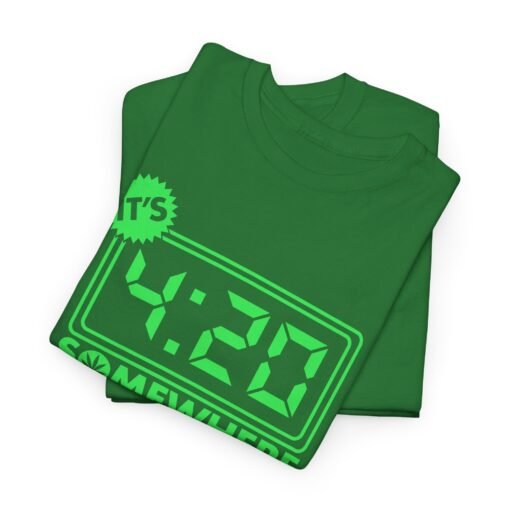 ⏰🌿 It’s 4:20 Somewhere Unisex T-Shirt – Time to Chill - Image 4