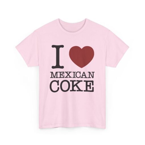 🇲🇽🥤 I Love Mexican Coke Unisex T-Shirt – Classic Flavor, Bold Statement - Image 18