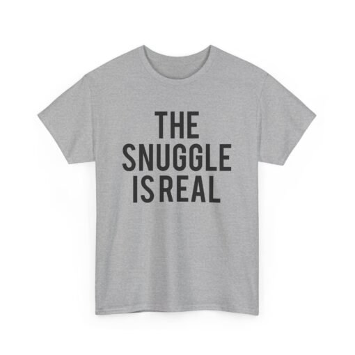 🧸💤 The Snuggle Is Real Unisex T-Shirt – Cozy Vibes Only - Image 13