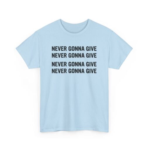 "Never Gonna Give" Loop Lyric Unisex T-Shirt – Rickrolled in Style