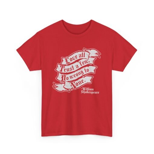 🎭❤️ Shakespeare Wisdom Unisex T-Shirt – "Love All, Trust a Few, Do Wrong To None" - Image 21