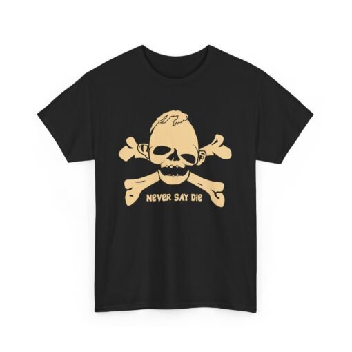 ☠️🏴‍☠️ Never Say Die Unisex T-Shirt – Goonies-Inspired Pirate Power