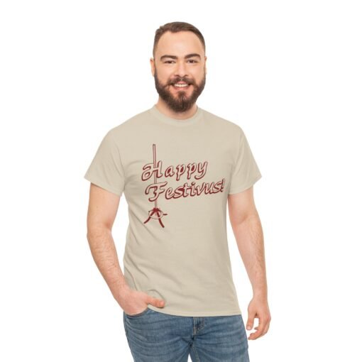 🎉🎄 Happy Festivus Unisex T-Shirt – For the Rest of Us! - Image 4