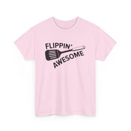 🍳👕 Flippin’ Awesome Unisex T-Shirt – Serve Looks & Laughs - Image 20