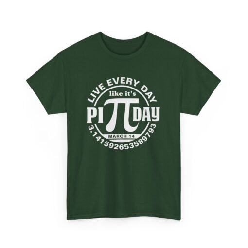 Slice of Life: Live Every Day Like It’s Pi Day Tee - Image 17