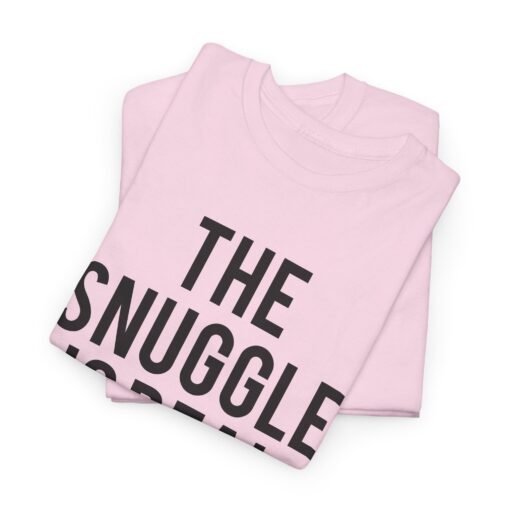 🧸💤 The Snuggle Is Real Unisex T-Shirt – Cozy Vibes Only - Image 2