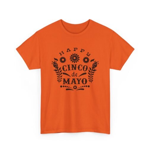 🎉🌮 Happy Cinco De Mayo Unisex T-Shirt – Fiesta Mode: ON - Image 13