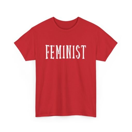 ✊ Feminist Unisex T-Shirt – Bold. Equal. Unapologetic. - Image 20