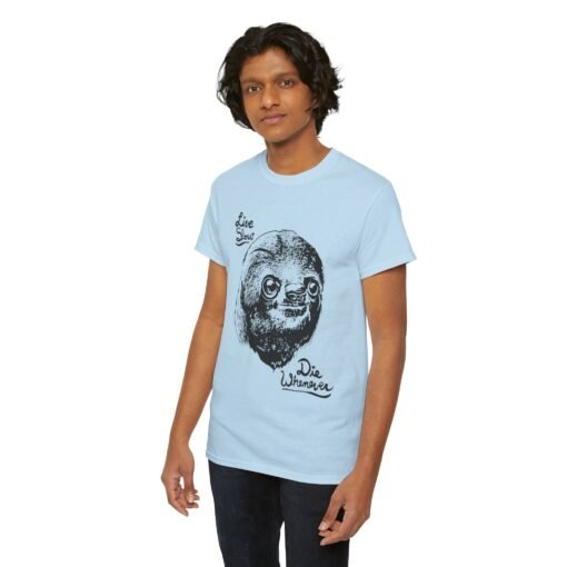 🦥💤 Live Slow, Die Whenever Unisex T-Shirt – Sloth Life Approved - Image 6