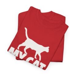 Alternative view of "My Cat Is My Valentine" Unisex T-Shirt