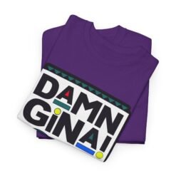 Alternative view of Damn Gina! Unisex T-Shirt – ’90s Throwback Vibes