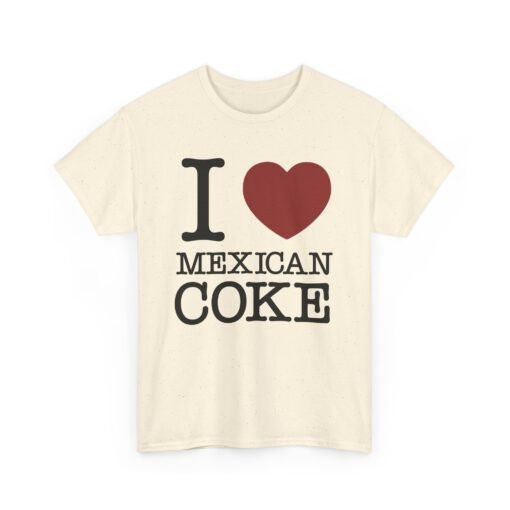 🇲🇽🥤 I Love Mexican Coke Unisex T-Shirt – Classic Flavor, Bold Statement - Image 13