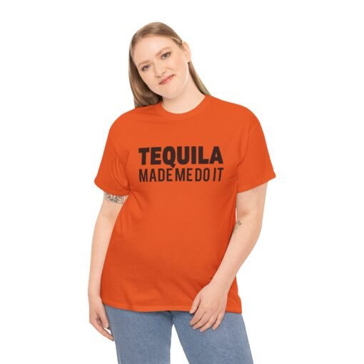 🌵👕 Tequila Made Me Do It Unisex T-Shirt – No Regrets, Just Reposado - Image 4