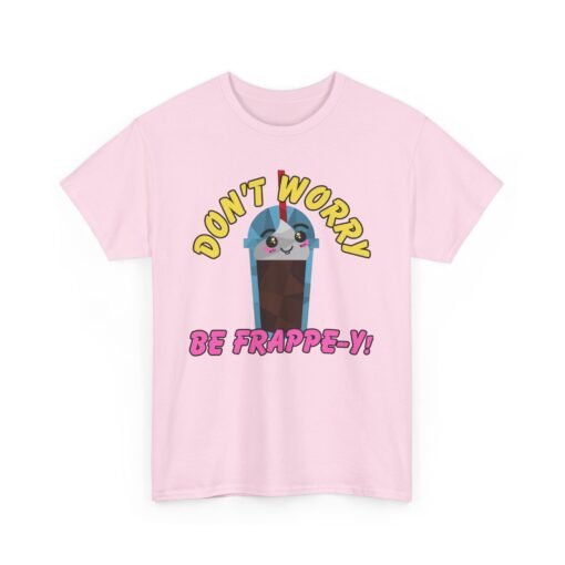 🥤✨ Don’t Worry, Be-Frappe-y! Unisex T-Shirt – Sweet Style, Chilled Vibes - Image 19