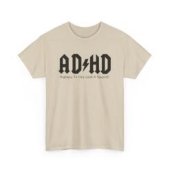 ⚡🐿️ ADHD Highway Unisex T-Shirt – Fast Lane to Distraction!