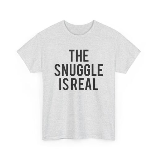 🧸💤 The Snuggle Is Real Unisex T-Shirt – Cozy Vibes Only - Image 12