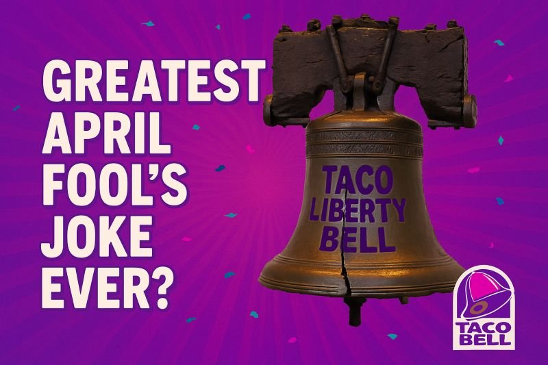april fools Taco Bell Buys Liberty Bell