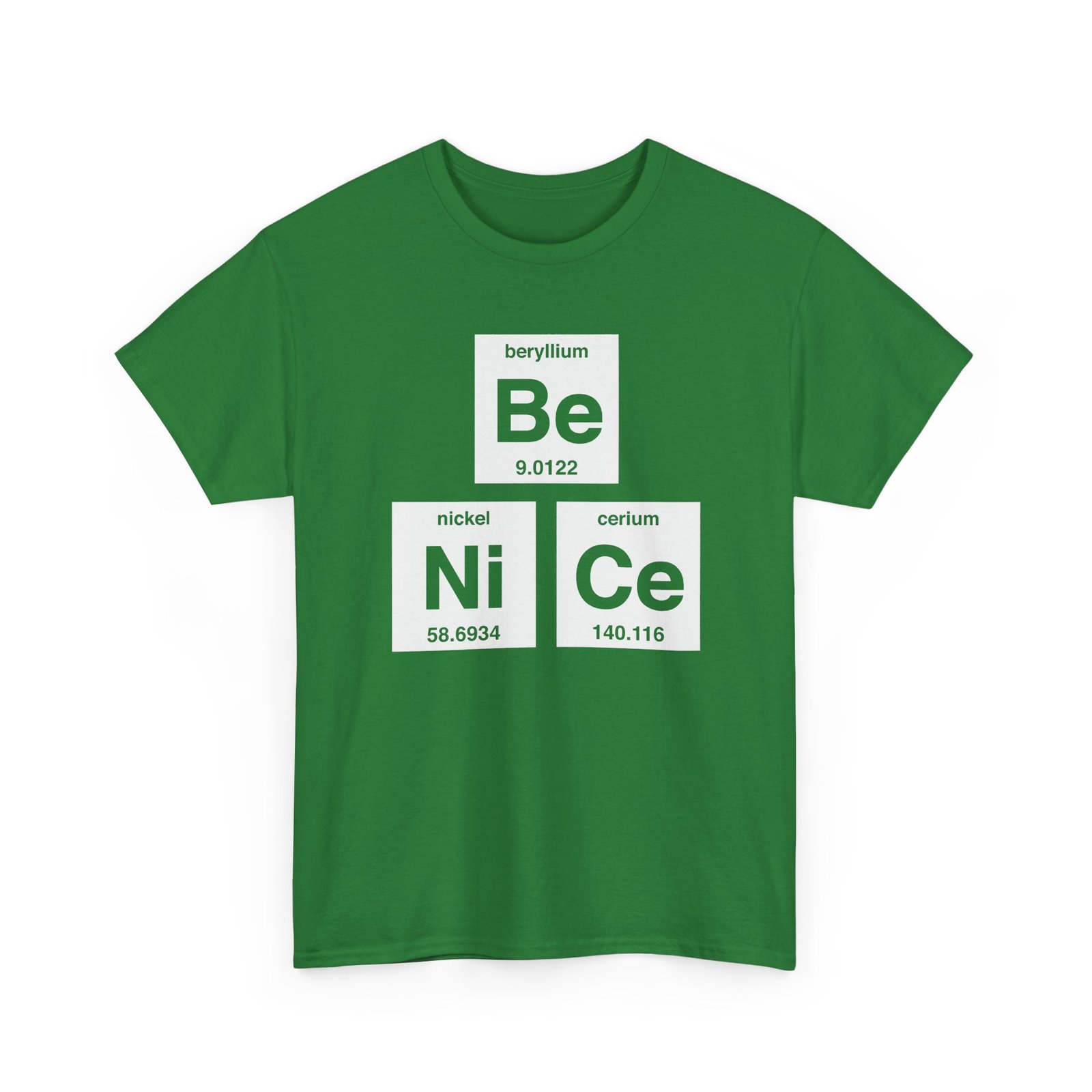 "Be Nice" Unisex T-Shirt – Periodically Clever - Image 22