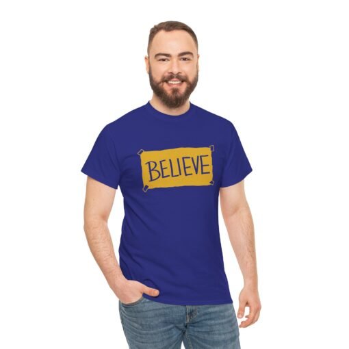 "Believe" Unisex T-Shirt – Inspired by Ted Lasso - Image 7
