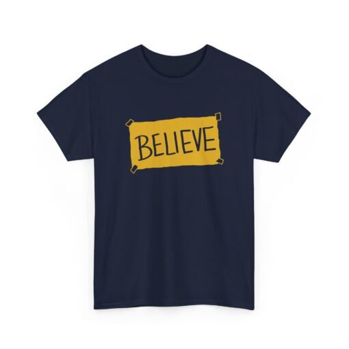 "Believe" Unisex T-Shirt – Inspired by Ted Lasso - Image 27