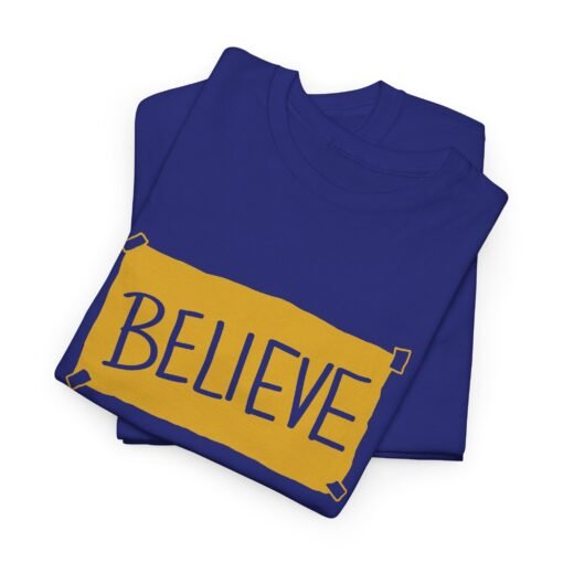 "Believe" Unisex T-Shirt – Inspired by Ted Lasso - Image 3