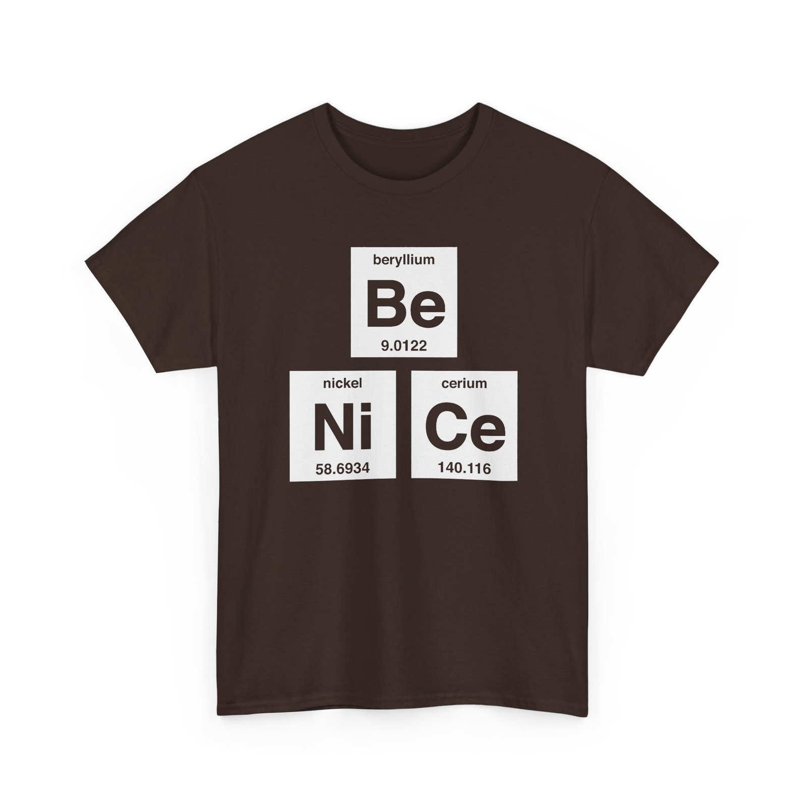 "Be Nice" Unisex T-Shirt – Periodically Clever - Image 20