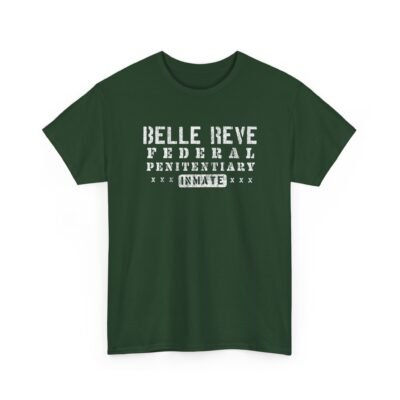 Belle Reve Federal Penitentiary Inmate - Unisex T-Shirt