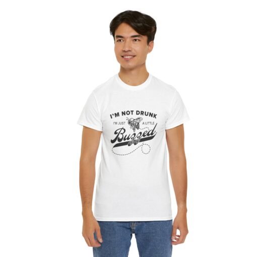 "I’m Not Drunk, Just a Little Buzzed" Unisex T-Shirt – Bee the Life of the Party - Image 6