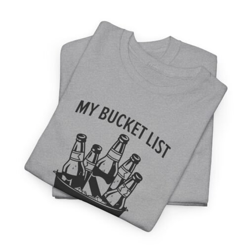 "My Bucket List" Unisex T-Shirt – Chill Goals Only - Image 3