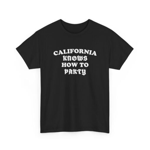 "California Knows How to Party" Unisex T-Shirt – West Coast Vibes - Image 20
