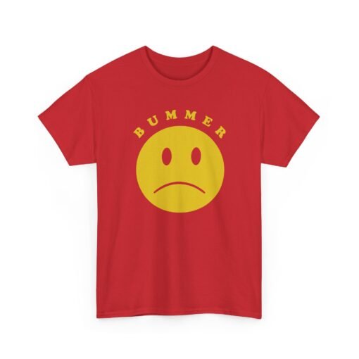 "Bummer" Unisex T-Shirt – Classic Mood, Simple Style - Image 29