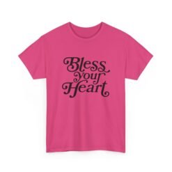 "Bless Your Heart" Unisex T-Shirt – Southern Charm & Sass
