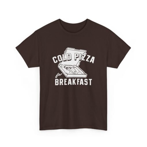 "Cold Pizza for Breakfast" Unisex T-Shirt – Breakfast of Champions - Image 21