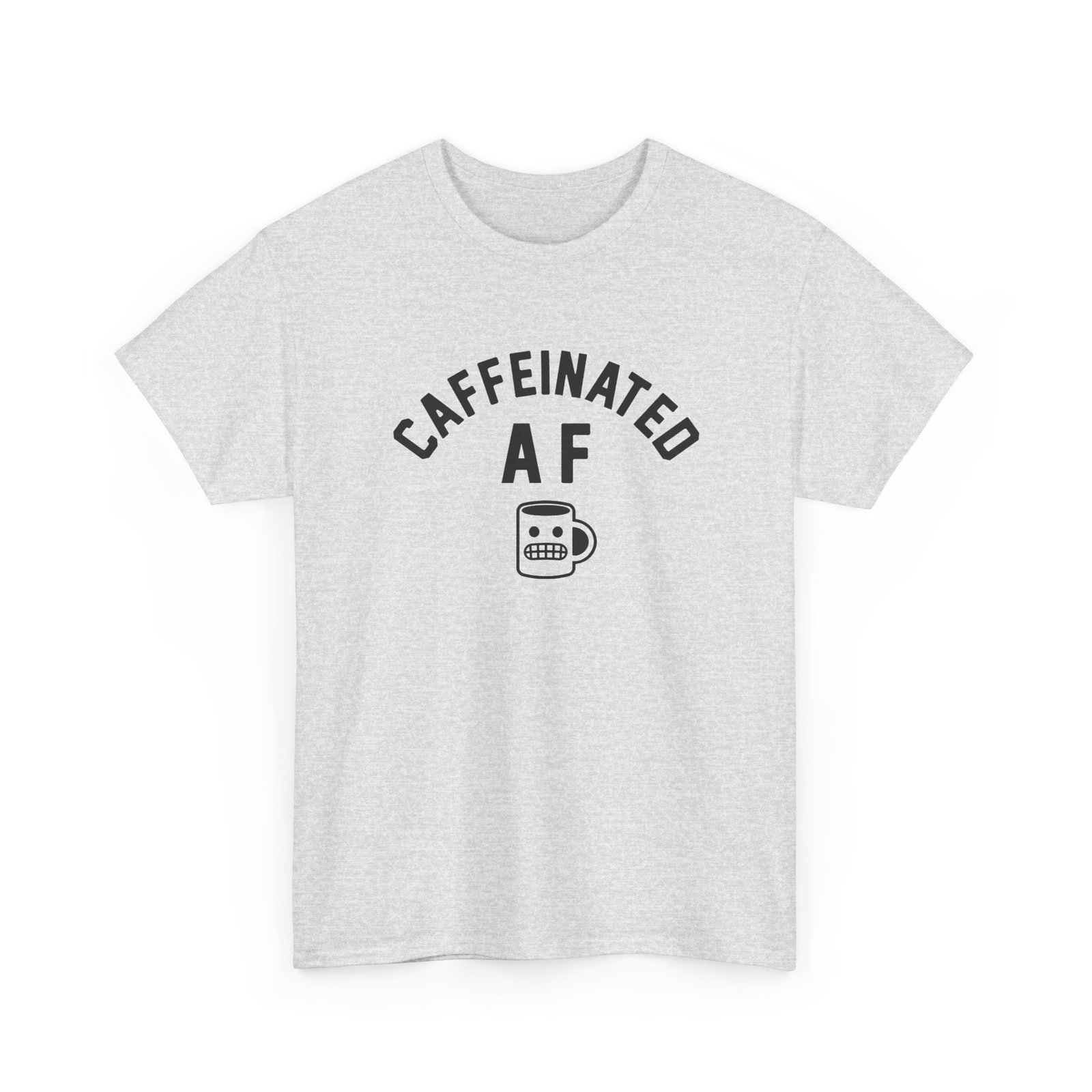 "Caffeinated AF" Unisex T-Shirt – Strong Brew, Strong Mood - Image 20
