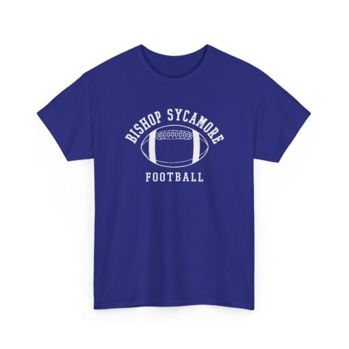 "Bishop Sycamore Football" Unisex T-Shirt – The Team That Wasn’t - Image 26