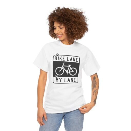"The Bike Lane Is My Lane" Unisex T-Shirt – Ride With Pride - Image 5