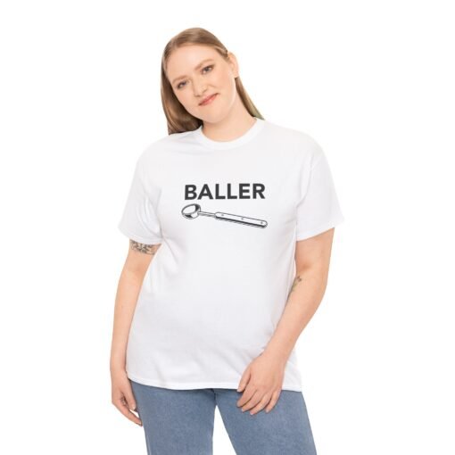 "Baller" Unisex T-Shirt – Kitchen Humor with Style - Image 13