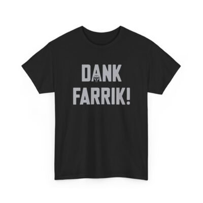 "DANK FARRIK!" Unisex T-Shirt – Galactic Frustration, Star Wars Style