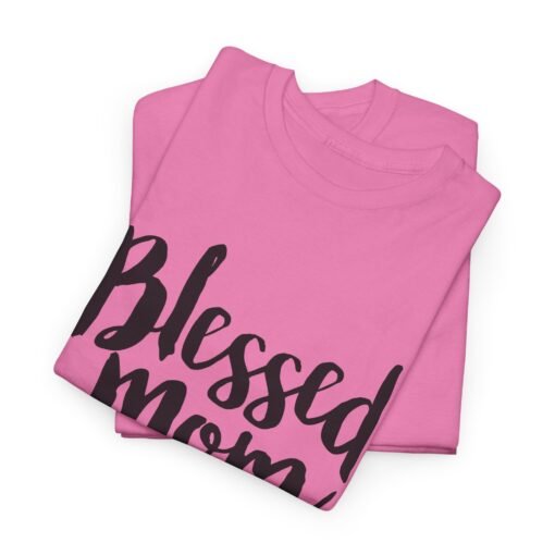 "Blessed Mom" Unisex T-Shirt – Love in Every Stitch - Image 3
