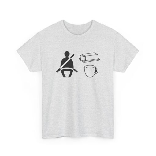 "Buckle Up Buttercup" Unisex T-Shirt – Stick Figure Humor - Image 20