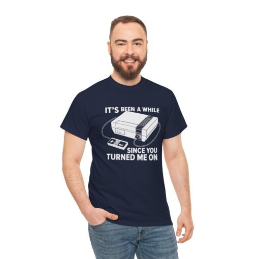 "It’s Been a While Since You Turned Me On" Unisex T-Shirt – Retro Gamer Humor - Image 7