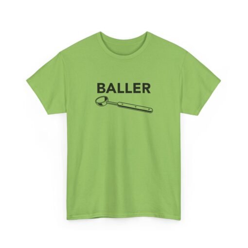 "Baller" Unisex T-Shirt – Kitchen Humor with Style - Image 26