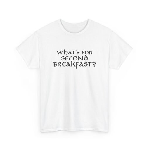 "What’s for Second Breakfast?" Unisex T-Shirt – Hobbit Appetite Approved - Image 18