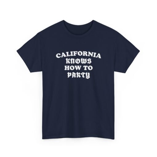 "California Knows How to Party" Unisex T-Shirt – West Coast Vibes - Image 26