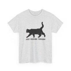 "Just Passing Through" Unisex T-Shirt – Mysterious Black Cat Vibes