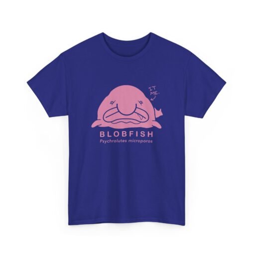 "Blobfish – It Me" Unisex T-Shirt – Deep Sea Humor - Image 24