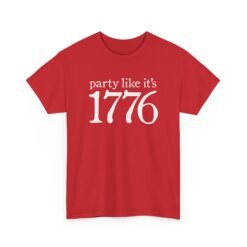 "Party Like It’s 1776" Unisex T-Shirt – Revolutionary Fun
