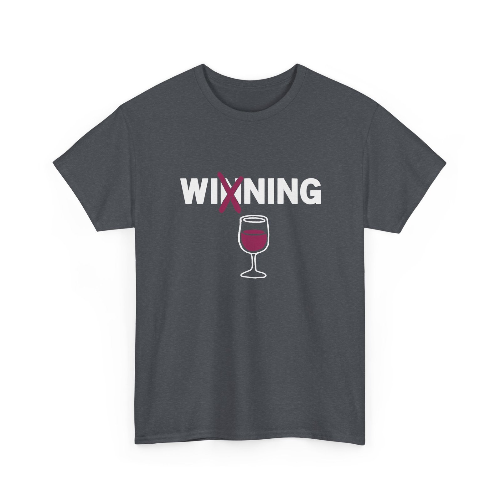 "WINING" Unisex T-Shirt – Winning, But Make It Wine - Image 24