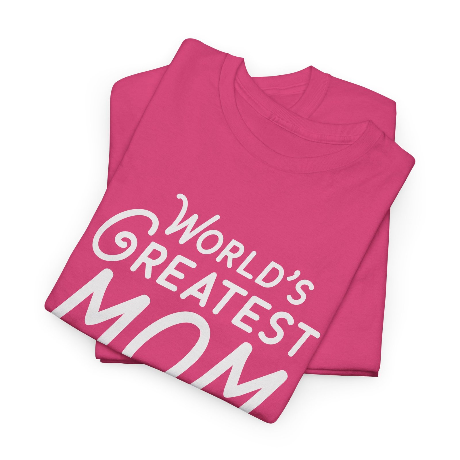 "World’s Greatest Mom" Unisex T-Shirt – Love Worn Loud and Proud - Image 3