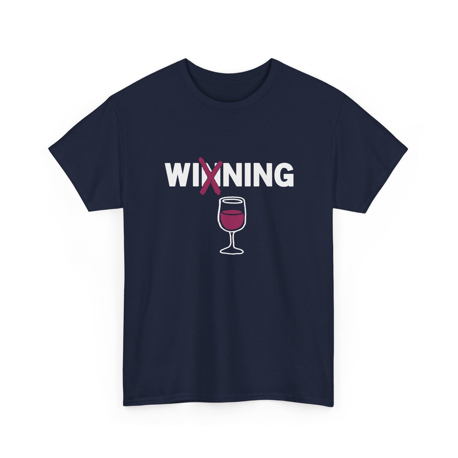 "WINING" Unisex T-Shirt – Winning, But Make It Wine - Image 26